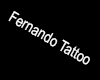 HS ♥ Fernando Tattoo