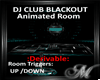 DJ Club Blackout Room