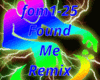 Found Me Remix