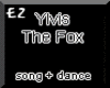 *EZ*  FOX SAY - DANCE