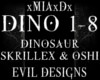 [M]DINOSAUR-SKRILLEX