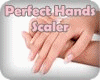 {FZ} Perfect Hands Scalr