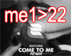 Come To Me Remix