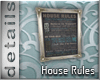 [MGB] D! House Rules
