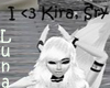 I <3 Kira Sign