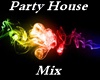 Party House Mix 2