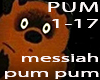 Messiah Pum Pum