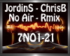 JordinS & ChrisB-No Air