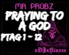 MR PROBZ - PRAYING 2 A G