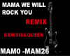 RM MAMA WE WILL ROCK