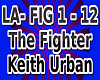 LA- The Fighter, Keith U