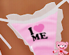 ! I <3 ME PANTIES