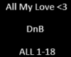 All My Love (DnB)