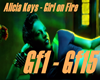 Girl on Fire- Alicia K