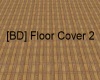 [BD] Floor Cover 2