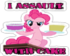 I Assault with CAKE