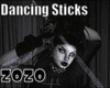 Dancing Sticks