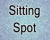 "Sitting Spot