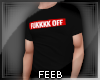 ⧮ F-Off Shirt ⧯