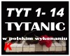 TYTANIC -po polsku