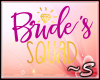 ~S Bridesmaid Head Sign