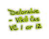 Deloraine - Vlku cas