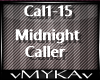 Midnight Caller