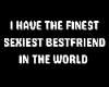 Bestfriend Sign