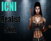 〆 Realist Skin