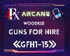 Guns For Hire (ARCANE)