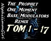 The Prophet - OM- Remix