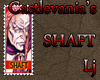 Castlevania's Shaft