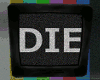 |A| Die tv animated