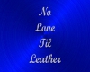 No Love Til Leather 3
