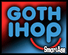 -SA- Goth IHOP