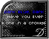 [D] Dark Blue*
