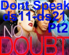 Dont Speak Dub Pt2