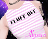 Aly! Fluff Off