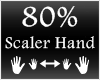 [M] Scaler Hand 80%