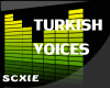 (Sc) Turkish Voices