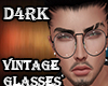 D4rk Vintage Glasses