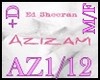 AZIZAM ED SHEERAN +D M/F