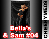 Bella & Sam #04
