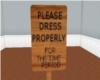 Eph Please Dress Sign