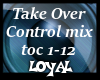 Take Over Control mix