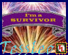 I'm a survivor banner