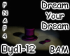FNAF4 Dream Your Dream