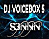 S3N - DJ VOICEBOX 5