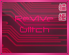 `N Revive Glitch