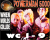 Powerman5000/WC